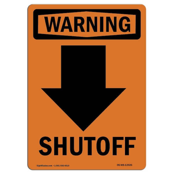 Safety Sign, OSHA WARNING, 5" Height, Shutoff (Down Arrow), Portrait, 10PK